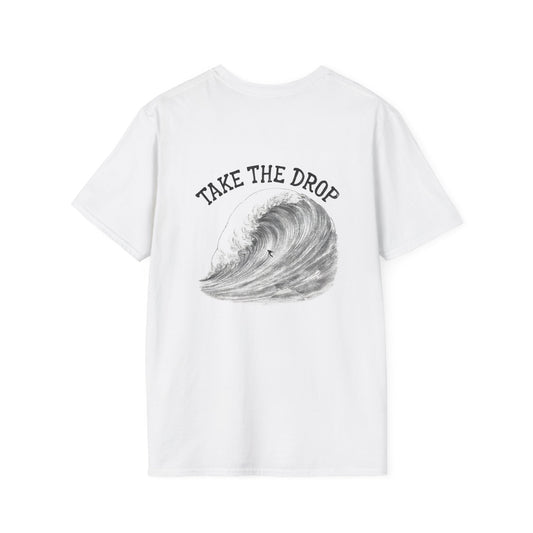 Take the drop, big wave surfer - Unisex Tee