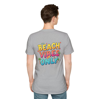 Beach Vibes Only - Unisex Tee