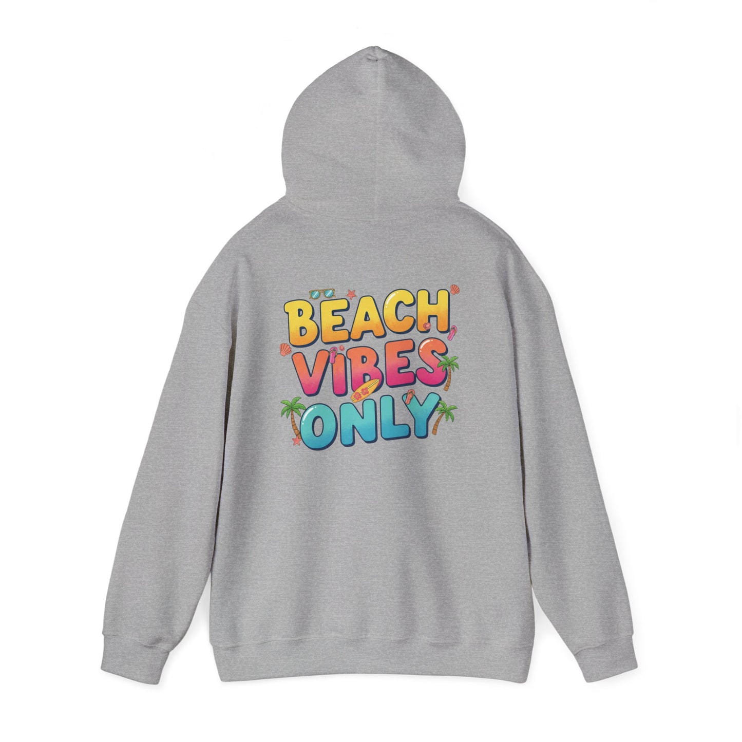Beach Vibes Only - Unisex Hoodie