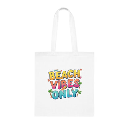 Beach Vibes Only - Cotton Tote Bag