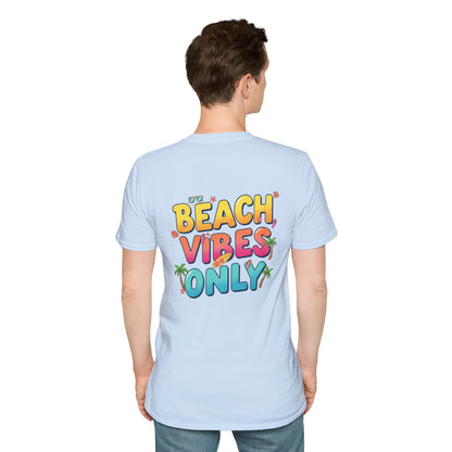 Beach Vibes Only - Unisex Tee