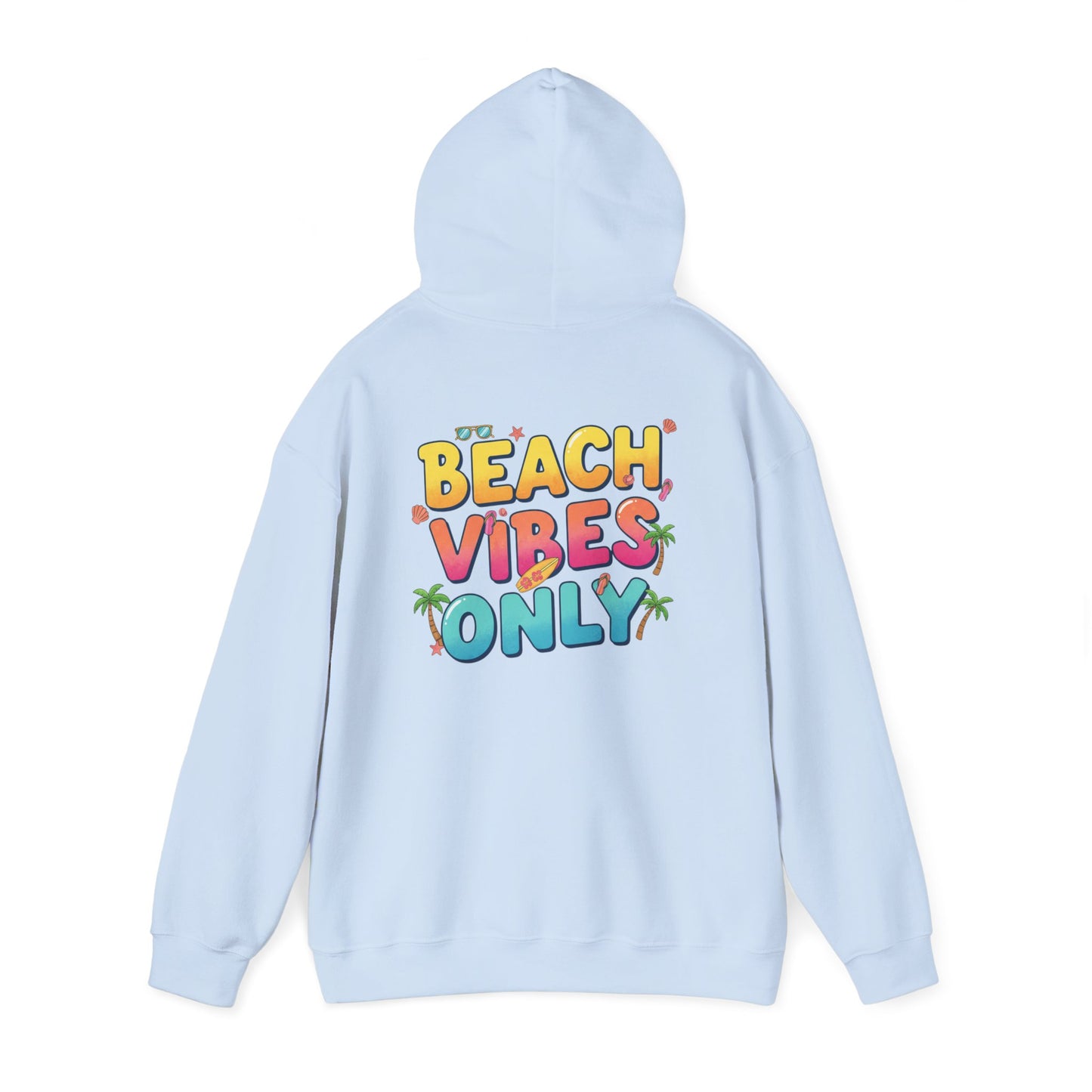 Beach Vibes Only - Unisex Hoodie
