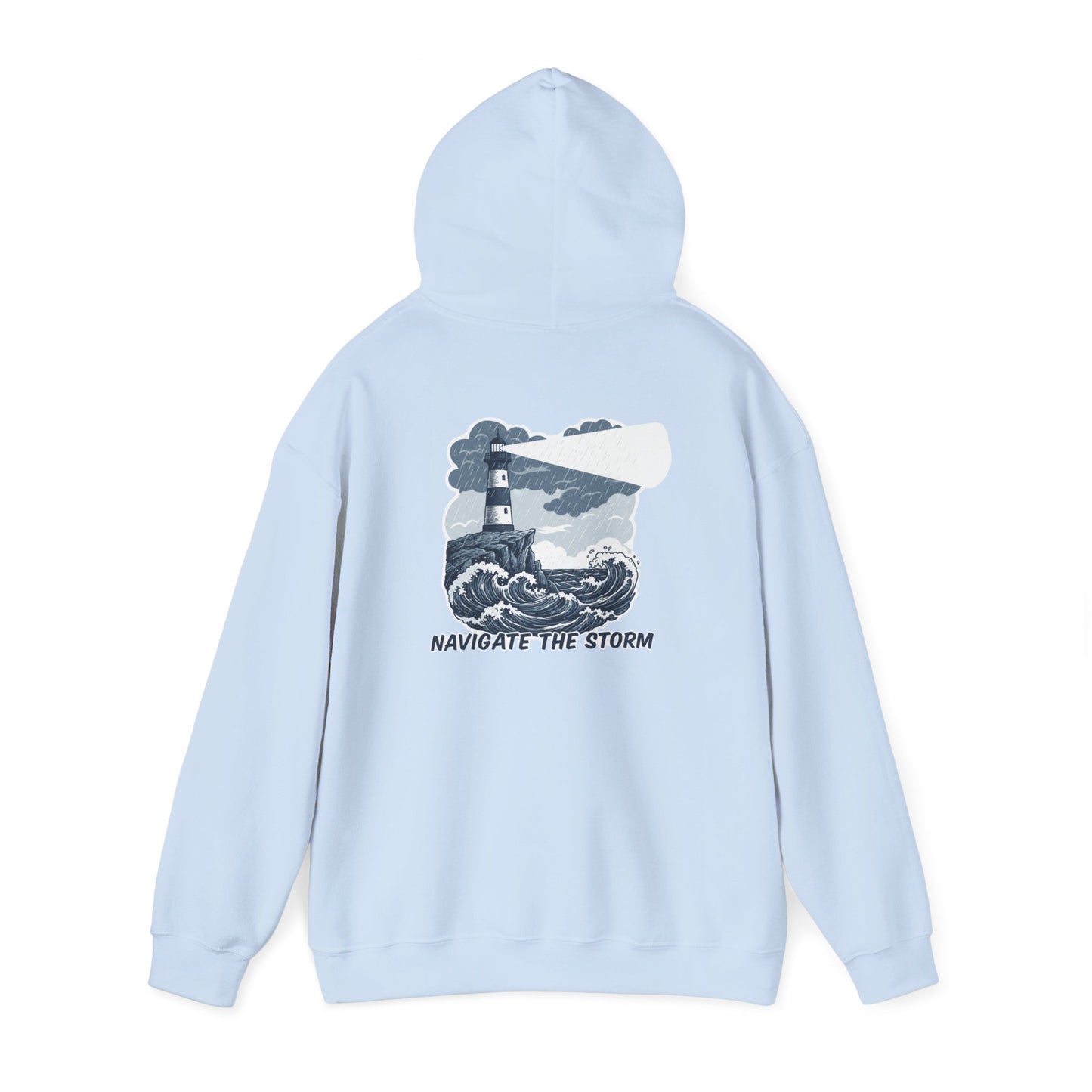 Navigate The Storm Lighthouse - Unisex Hoodie