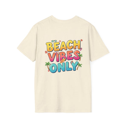 Beach Vibes Only - Unisex Tee