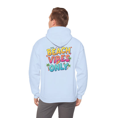 Beach Vibes Only - Unisex Hoodie