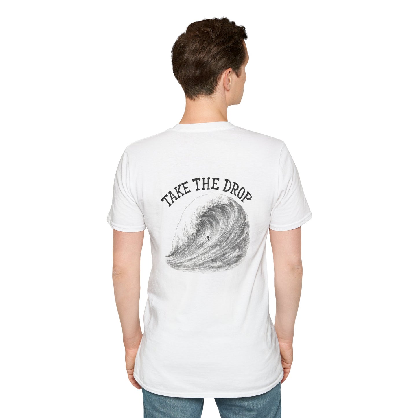 Take the drop, big wave surfer - Unisex Tee