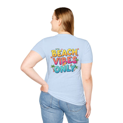 Beach Vibes Only - Unisex Tee