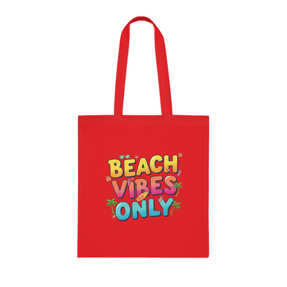 Beach Vibes Only - Cotton Tote Bag