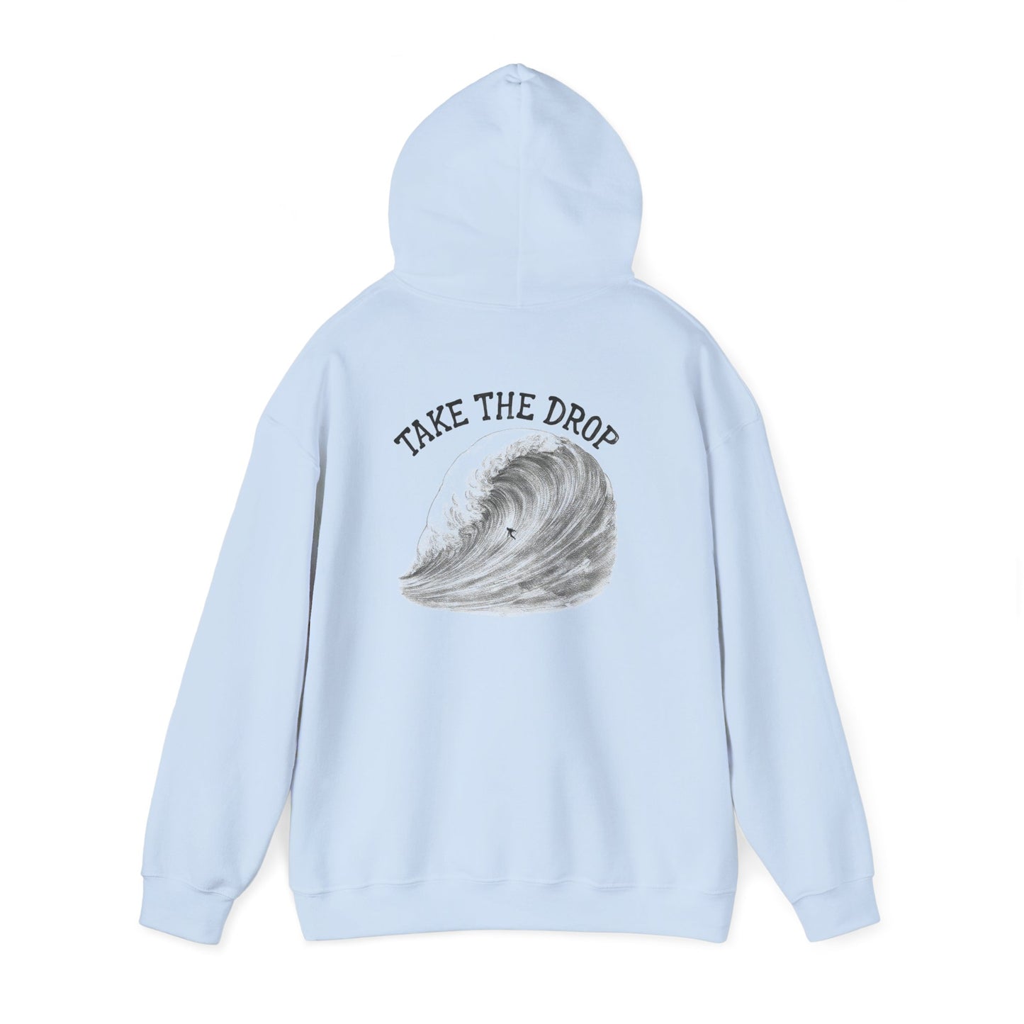 "Take the Drop" Wave - Unisex Hoodie