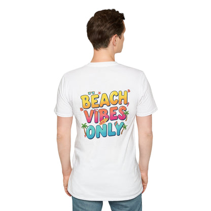 Beach Vibes Only - Unisex Tee
